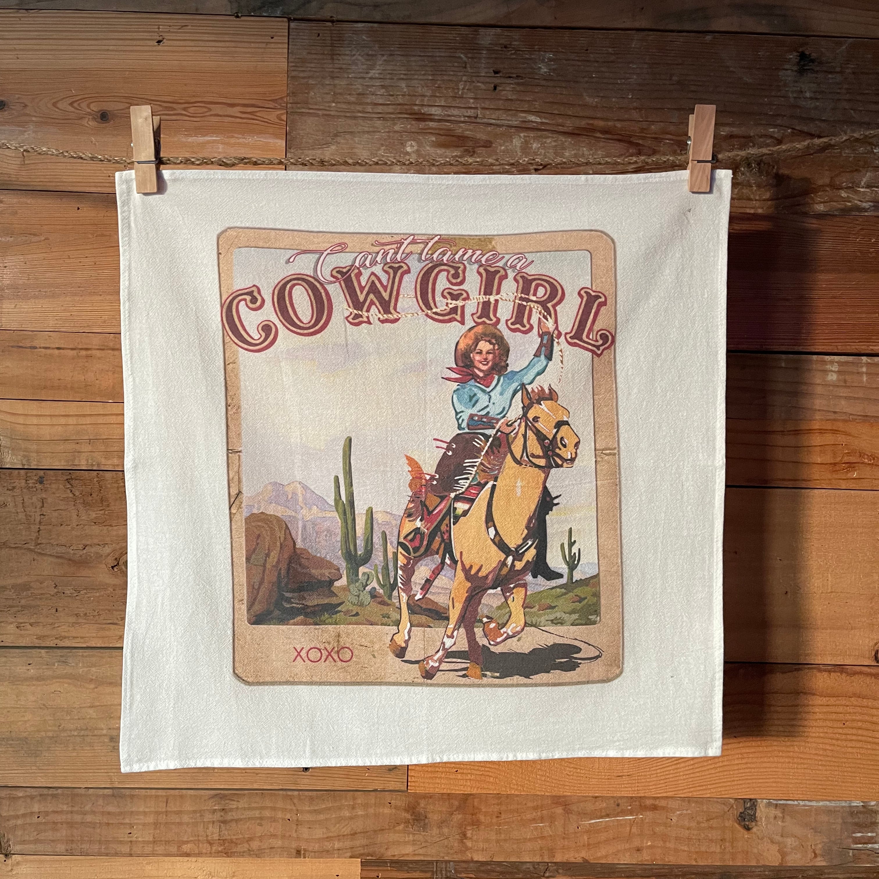 Can't Tame A Cowgirl Tea Towel